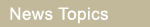 News Topics